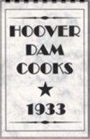 Hoover Dam Cooks, 1933 0972769404 Book Cover