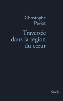 Traversee Dans La Region Du Coeur 2234082587 Book Cover