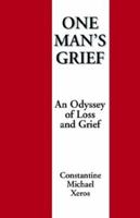 One Man's Grief 1401094295 Book Cover