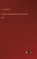 Lehrbuch der darstellenden Geometrie: Band I 3563138362 Book Cover