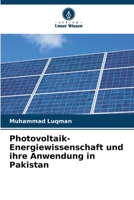 Photovoltaik-Energiewissenschaft und ihre Anwendung in Pakistan (German Edition) 6209379974 Book Cover