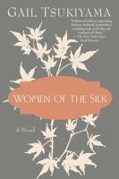 Women of the Silk 0312099436 Book Cover