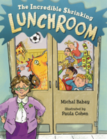 Incredible Shrinking Lunchroom B0GMZFDPL7 Book Cover
