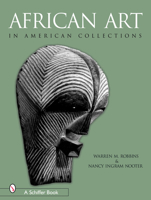 African Art in American Collections 076432005X Book Cover