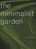 The Minimalist Garden (Mitchell Beazley Gardening) 1580930557 Book Cover