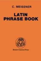 Latin Phrase Book (Latin Language) (Latin Language) 1017548846 Book Cover