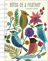 Birds of a Feather 2025 Weekly Planner Calendar: Watercolor Bird Illustrations by Geninne Zlatkis 1524890863 Book Cover