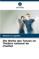 Die Weihe des Tanzes im Théâtre national de Chaillot 6205857731 Book Cover