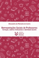 Representações Sociais De Professores (Portuguese Edition) 6588543565 Book Cover