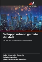 Sviluppo urbano guidato dai dati (Italian Edition) 6208186242 Book Cover