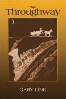 The Throughway 160672178X Book Cover