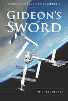 Gideon's Sword 1795500689 Book Cover