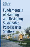 Fundamentals of Planning and Designing Sustainable Post-Disaster Shelters 3031833163 Book Cover