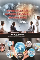 Principles of International Marketing [Pim] 1387141619 Book Cover