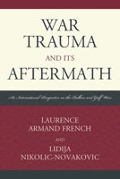 War Trauma and Its Aftermath PB 0761858016 Book Cover