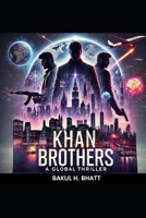 KHAN BROTHERS: A STORY FOR MOVIES & WEB SERIES B0DRWGNHZP Book Cover
