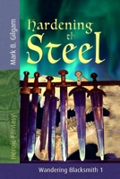 Hardening the Steel 1655244442 Book Cover