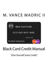 Black Card Credit: Give Yourself Some Credit 1545592829 Book Cover