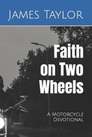 Faith on Two Wheels B0BR9DPBC7 Book Cover