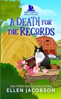 A Death for the Records: A North Dakota Library Mystery 1951495659 Book Cover
