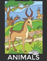 Animals: An Animals Coloring Book for Toddlers & Kids with 100 Animals Such as Lions, Elephants, Owls, Horses, Dogs, Cats, and More! B0924KRZQ9 Book Cover