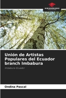 Unión de Artistas Populares del Ecuador branch Imbabura 6206888126 Book Cover