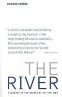 The River : A Journey to the Source of HIV and AIDS 0316371378 Book Cover