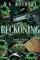 Reckoning: Book Three (Blindspot) 1738102351 Book Cover