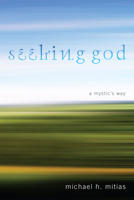 Seeking God 1620324776 Book Cover