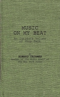 Music on My Beat 0837194334 Book Cover