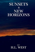 Sunsets & New Horizons B0DTG72PBC Book Cover