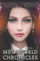 Metaworld Chronicles: Vol.2 B093KPVQ74 Book Cover