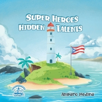 Superheroes Hidden Talent B0GWQ6H6P3 Book Cover