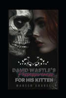 David Westle's Possession For His Kitten B0DPCDM57L Book Cover