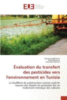 Évaluation du transfert des pesticides vers l'environnement en Tunisie 620343289X Book Cover