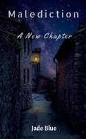 Malediction : A New Chapter B09RQSJ6DJ Book Cover