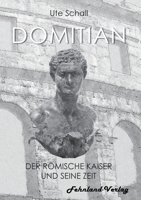 Domitian. Der römische Kaiser und seine Zeit 3969710014 Book Cover