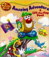 Mr. Potato Head Amazing Adventure Lift-the-Flap Book (Mr. Potato Head) 157584950X Book Cover