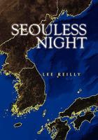 Seouless Night 145355775X Book Cover