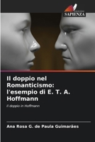 Il doppio nel Romanticismo: l'esempio di E. T. A. Hoffmann 6207273605 Book Cover
