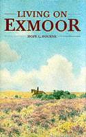 Living On Exmoor B0000CLUQW Book Cover