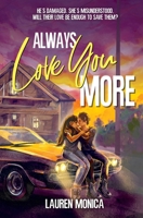 Always Love You More (Baxston Boys) B0GCJB7YMH Book Cover