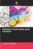 Sistema Controlado pelo Cérebro (Portuguese Edition) 6630061446 Book Cover