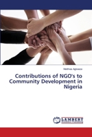 Contributions of NGO's to Community Development in Nigeria 3659444820 Book Cover