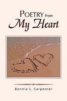 Poetry from My Heart 1441579206 Book Cover