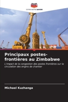 Principaux postes-frontières au Zimbabwe (French Edition) 6206956210 Book Cover