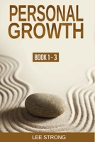 Personal Growth (Book 1-3): Mindfulness Meditation, Homo Arcticus Method 1, and Homo Arcticus Method 2 1082348139 Book Cover
