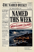 Named This Week B0HKLJQYYX Book Cover