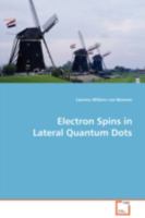 Electron Spins in Lateral Quantum Dots 3639097386 Book Cover