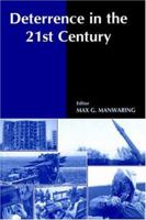 Deterrence in the Twenty-first Century 0714651338 Book Cover